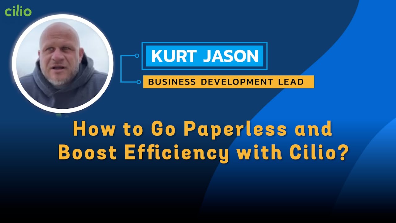How to go paperless and boost efficiency with Cilio.